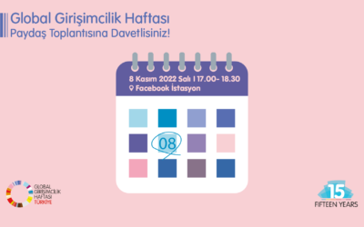 8 Kasım’da gerçekleştirilecek Global Girişimcilik Haftası (GHH) Paydaş Toplantısına davetlisiniz!